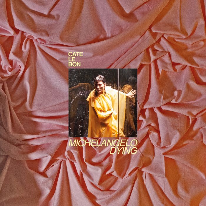 Cate Le Bon - Michelangelo Dying [BONE WHITE]