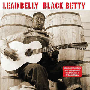 LeadBelly  ‎– Black Betty