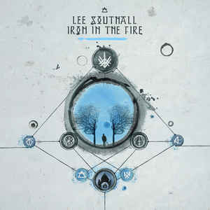 Lee Southall ‎– Iron In The Fire