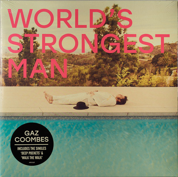 Gaz Coombes ‎– World's Strongest Man