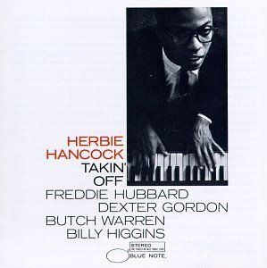 Herbie Hancock - Takin' Off