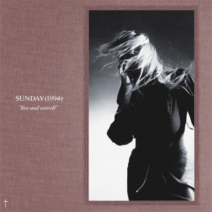 Sunday (1994) - Live and Unwell [RSD26] (12" Single)