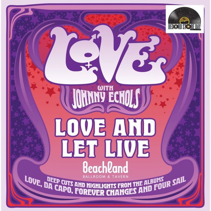 Love with Johnny Echols - Love and Let Live: Beachland Ballroom & Tavern [RSD26]