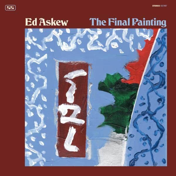 Ed Askew - The Final Painting