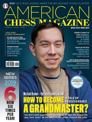 AMERICAN CHESS MAGAZINE #10 - How To Become a Grandmaster?