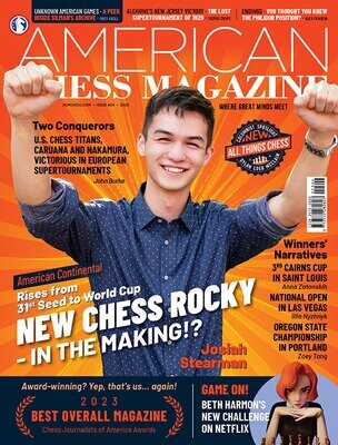 AMERICAN CHESS MAGAZINE #34 — NEW CHESS ROCKY!?