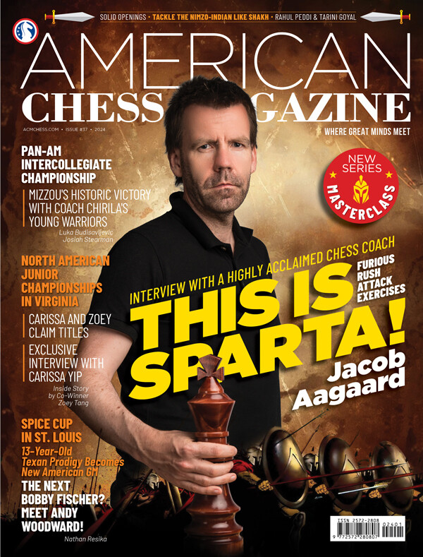 AMERICAN CHESS MAGAZINE #37 — THIS IS SPARTA!