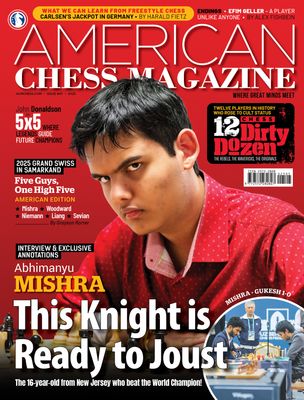 AMERICAN CHESS MAGAZINE #47 - 12 Players  in History Who Rose to Cult Status
