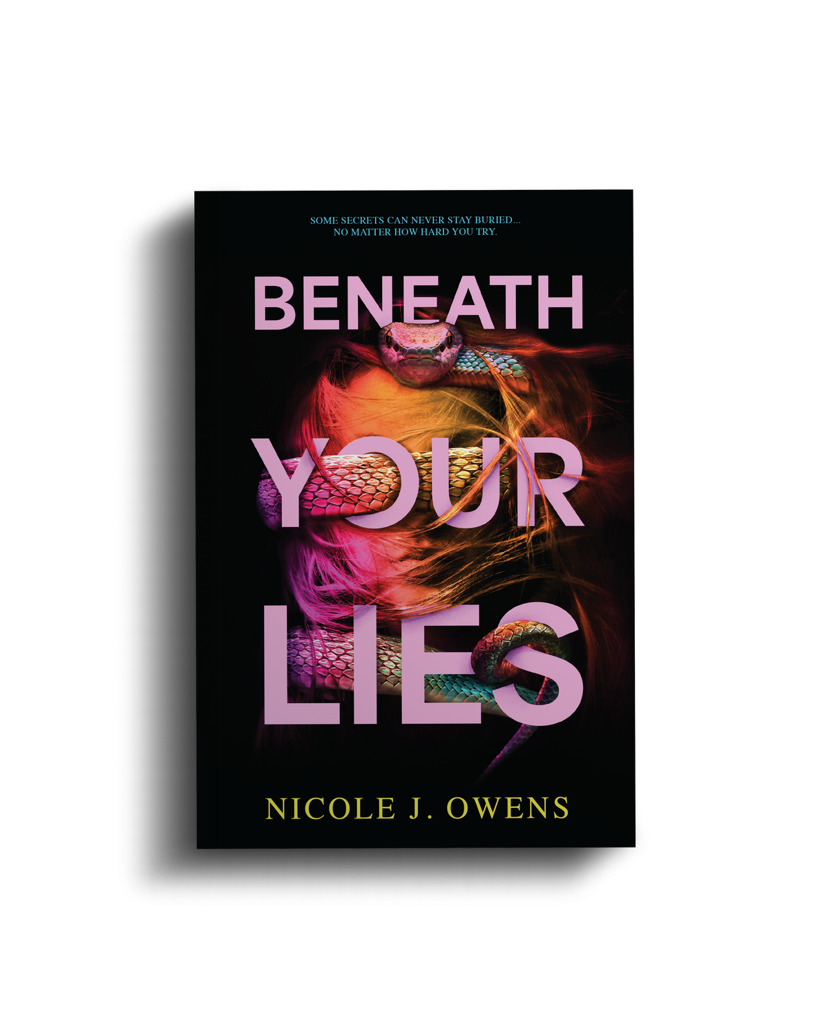 Beneath Your Lies - Signed Paperback