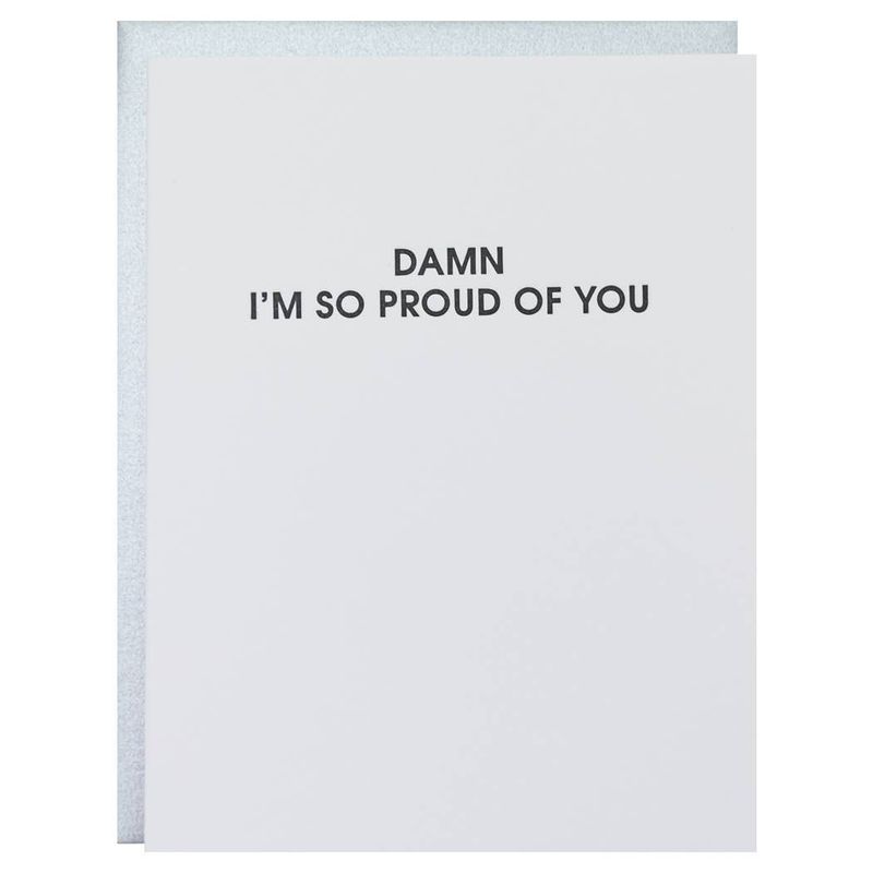 Greeting Card - Damn I&#39;m So Proud of You