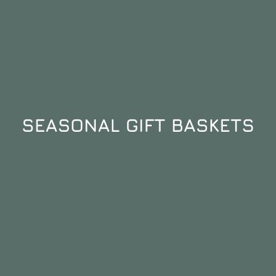 Seasonal Gift Basket