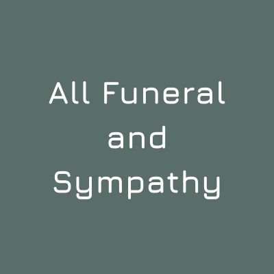 All Funeral &amp; Sympathy