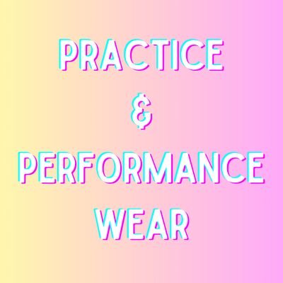 Practice and Performance Wear