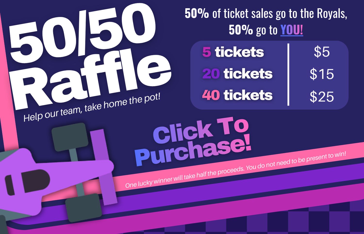 50/50 Raffle