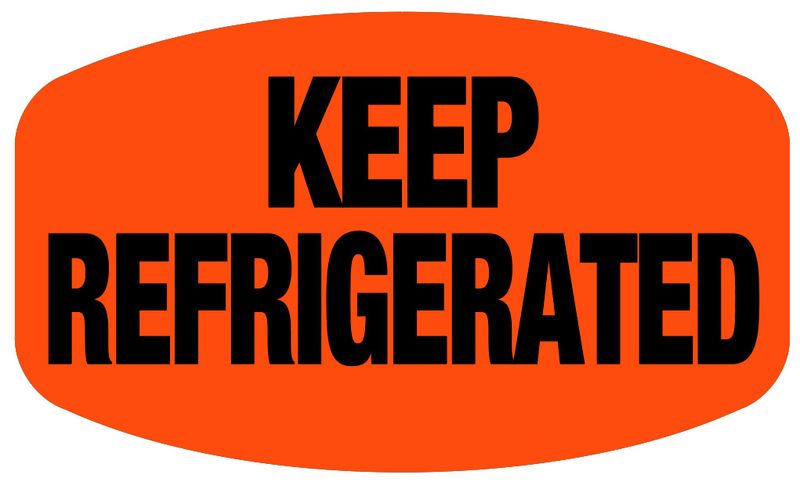 LABEL &quot;KEEP REFRIGERATED&quot; 1000