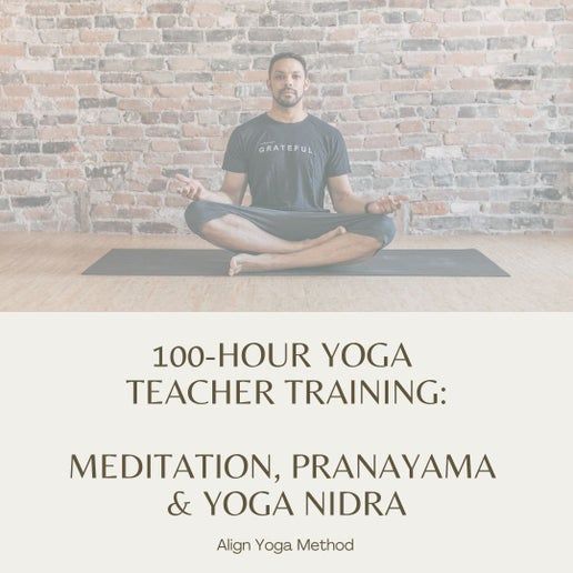 100 Hour Advanced Training - Meditation, Pranayama & Yoga Nidra