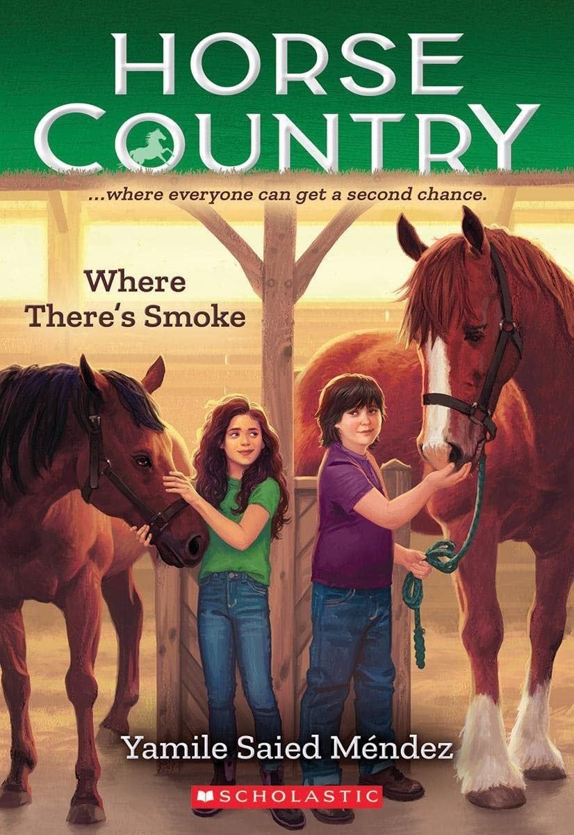 Horse Country Book 3 Where&#39;s the Smoke