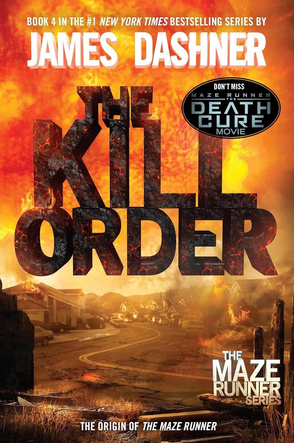 The Maze Runner Book 4 The  Kill Order