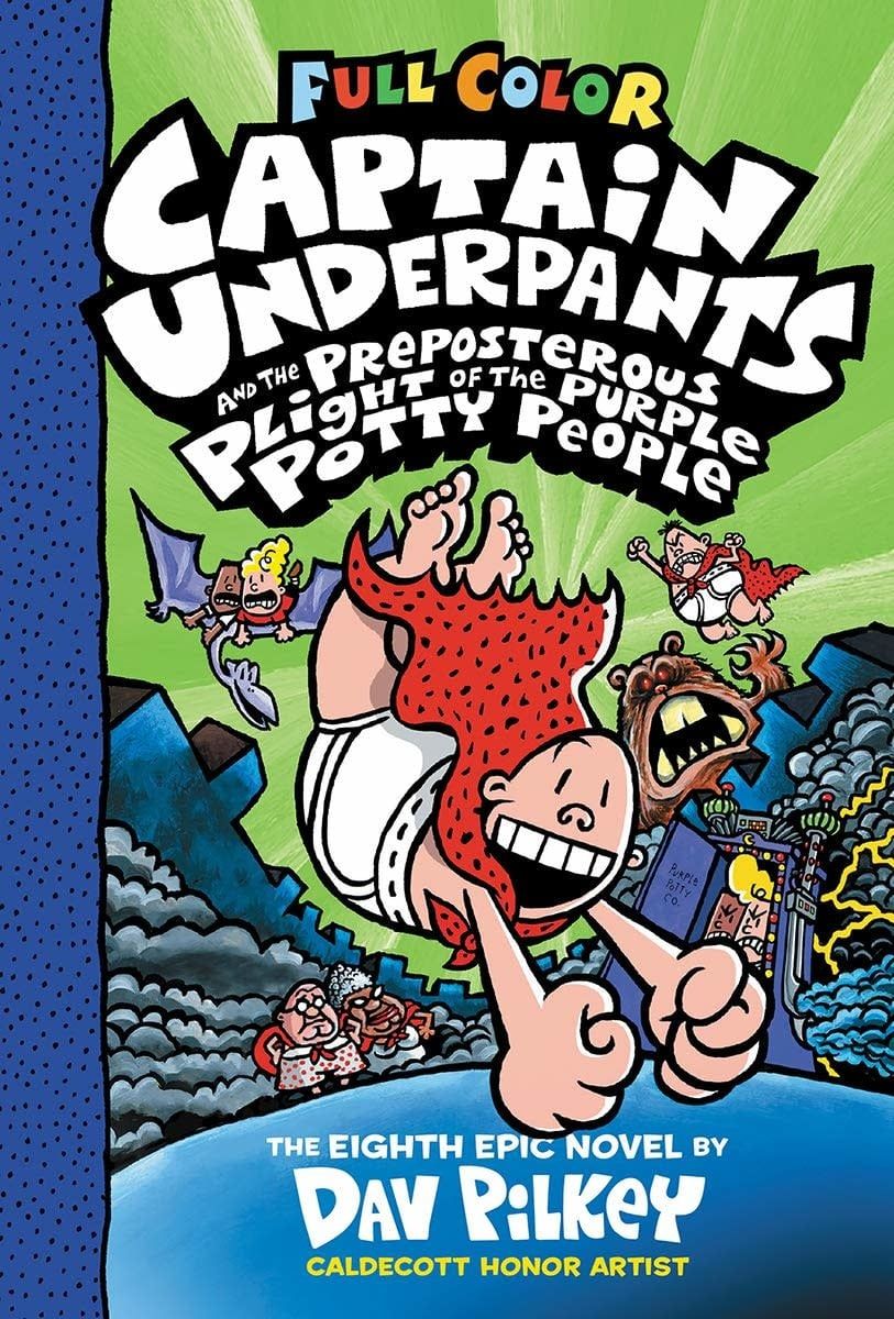 Captain Underpants Book 8 &amp; the Preposterous Plight of the Purple Potty People