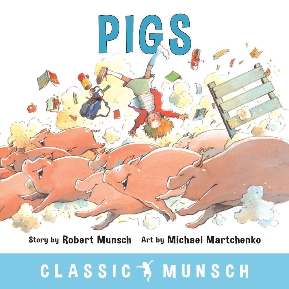 Robert Munsch: Pigs Book