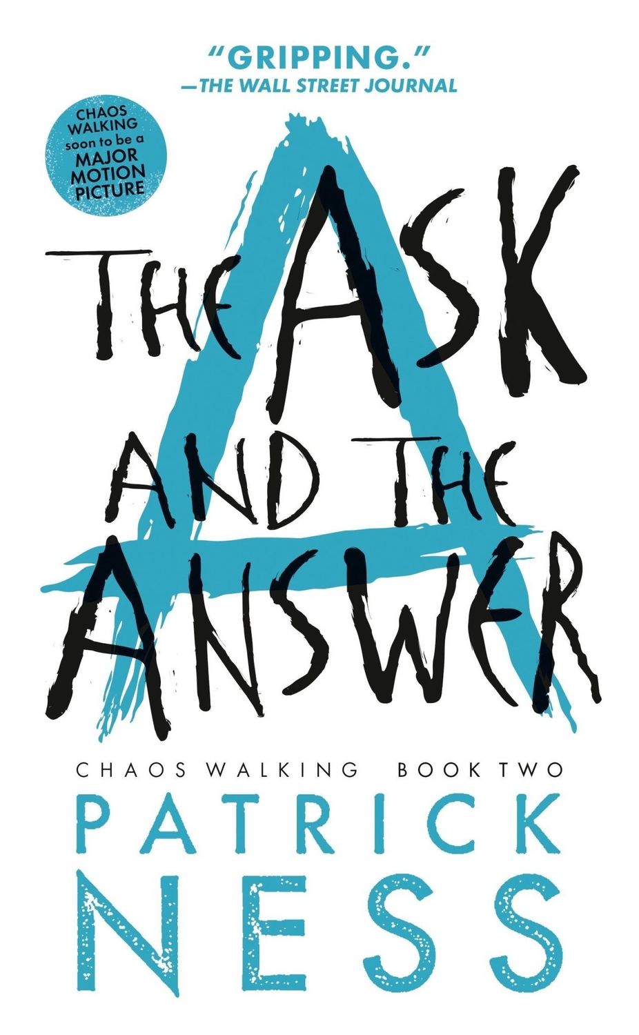 Chaos Walking #2 The Ask and the Answer