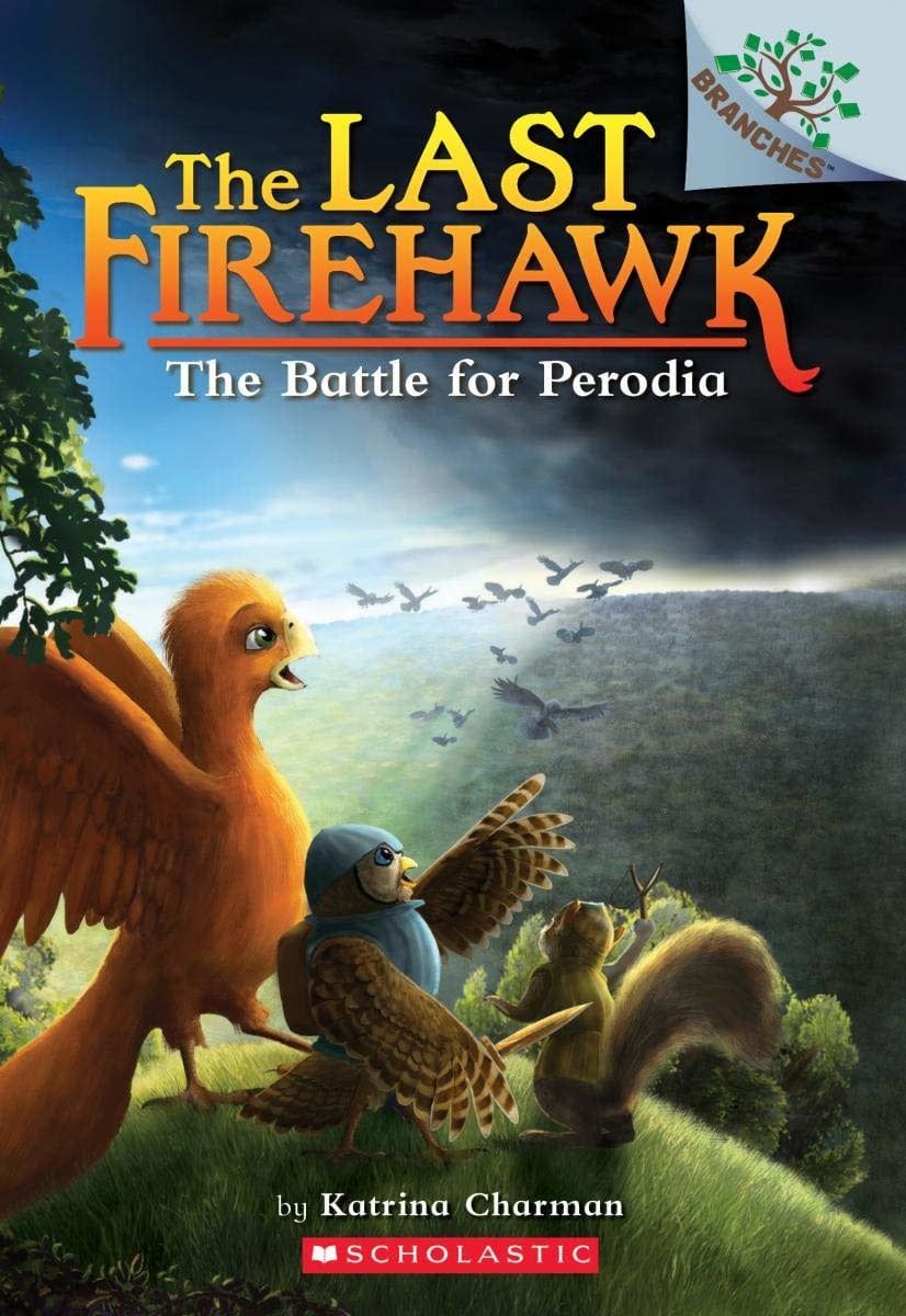 The Last Firehawk Book 6 The Battle for Perodia