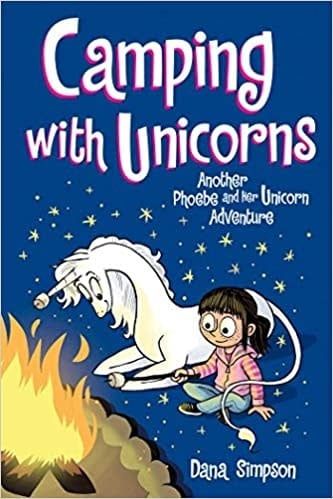 Phoebe and Her Unicorn Book 11 Camping with Unicorns