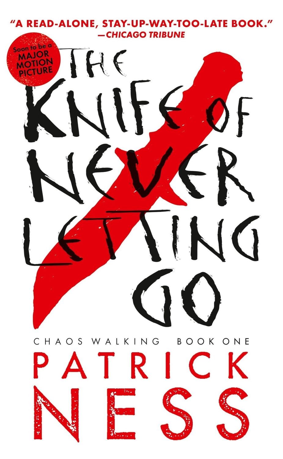 Chaos Walking #1 The Knife of Never Letting Go