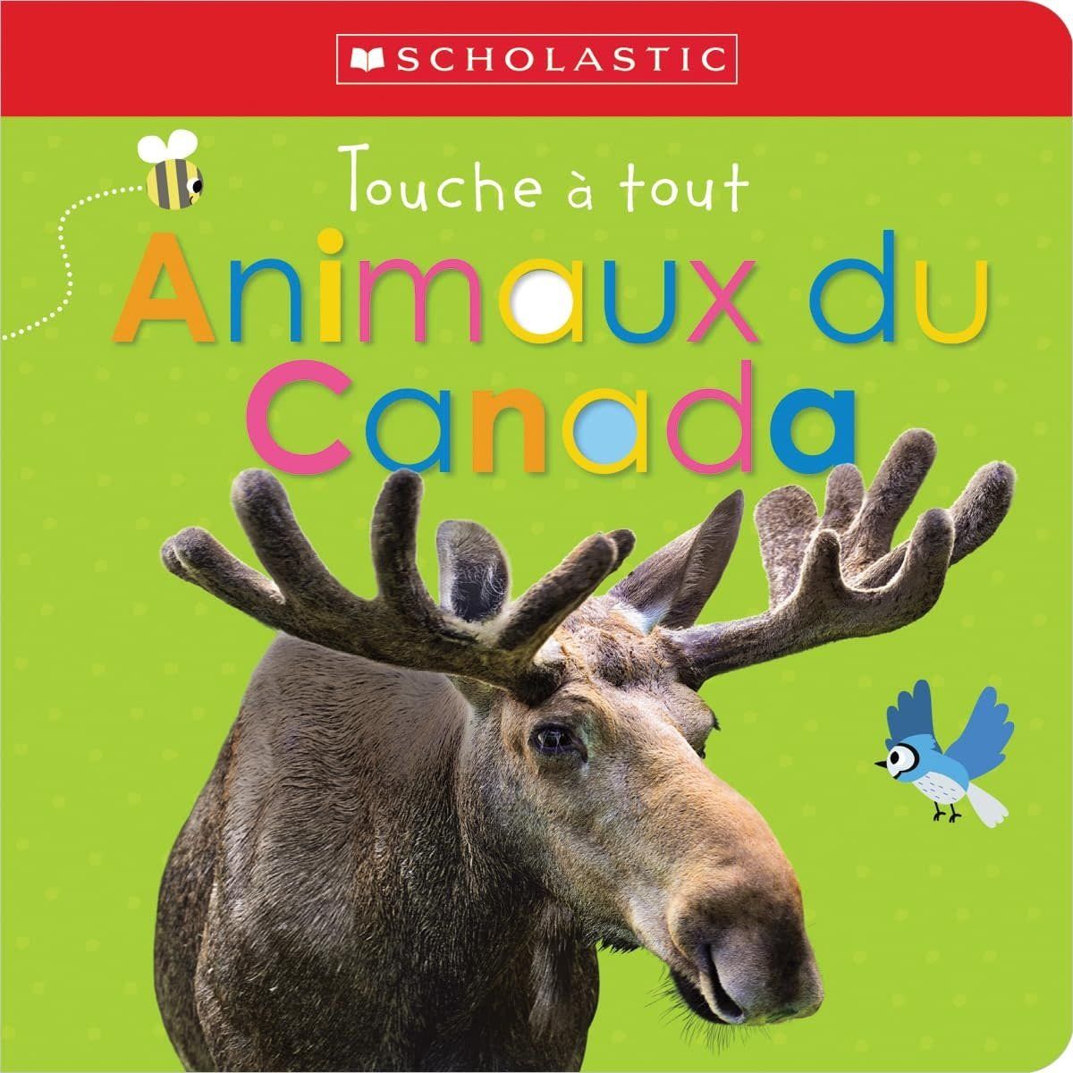 French Board Book: Touche à tout : Animaux du Canada  (Animals of Canada)