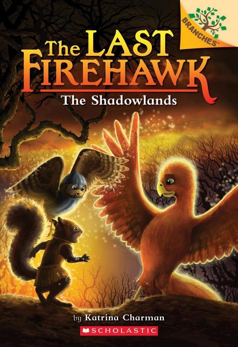 The Last Firehawk Book 5 The Shadowlands