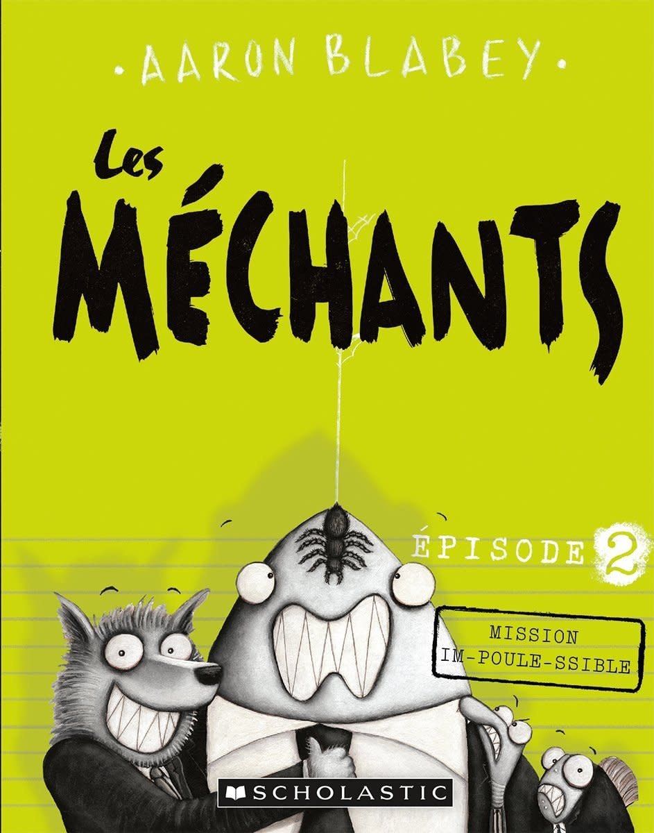 French Book: Les méchants : N° 2 - Mission im-poule-ssible (The Bad Guys 2)