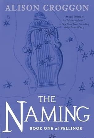 Pellinor Book 1 The Naming