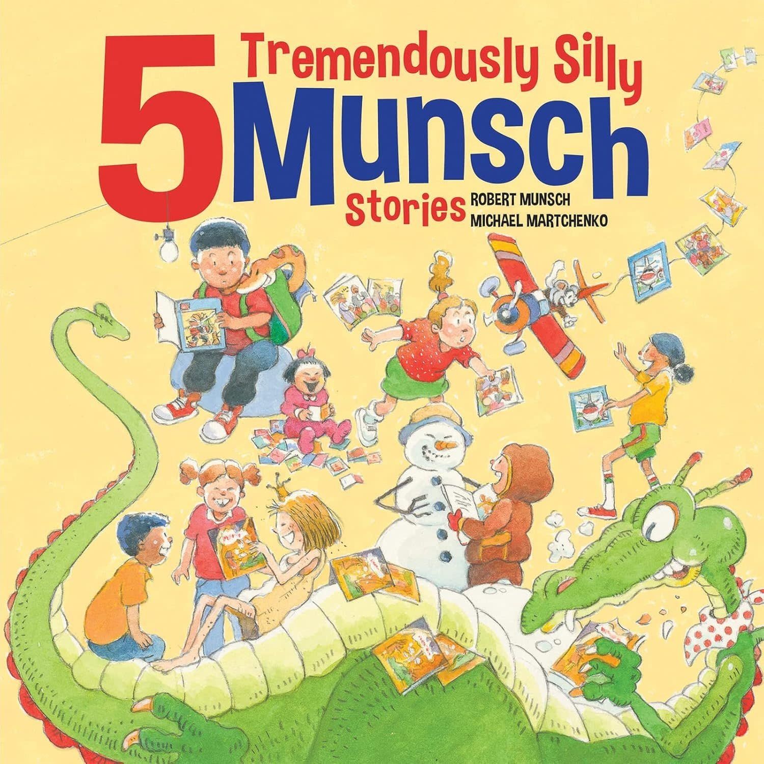 Robert Munsch: 5 Tremendously Silly Munsch Stories