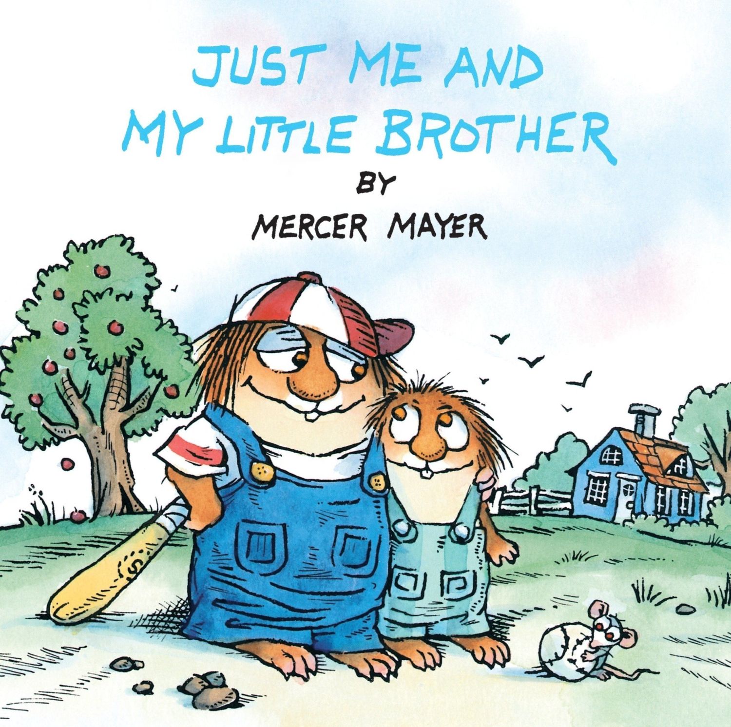 Little Critter Book: Just me and my Little Brother