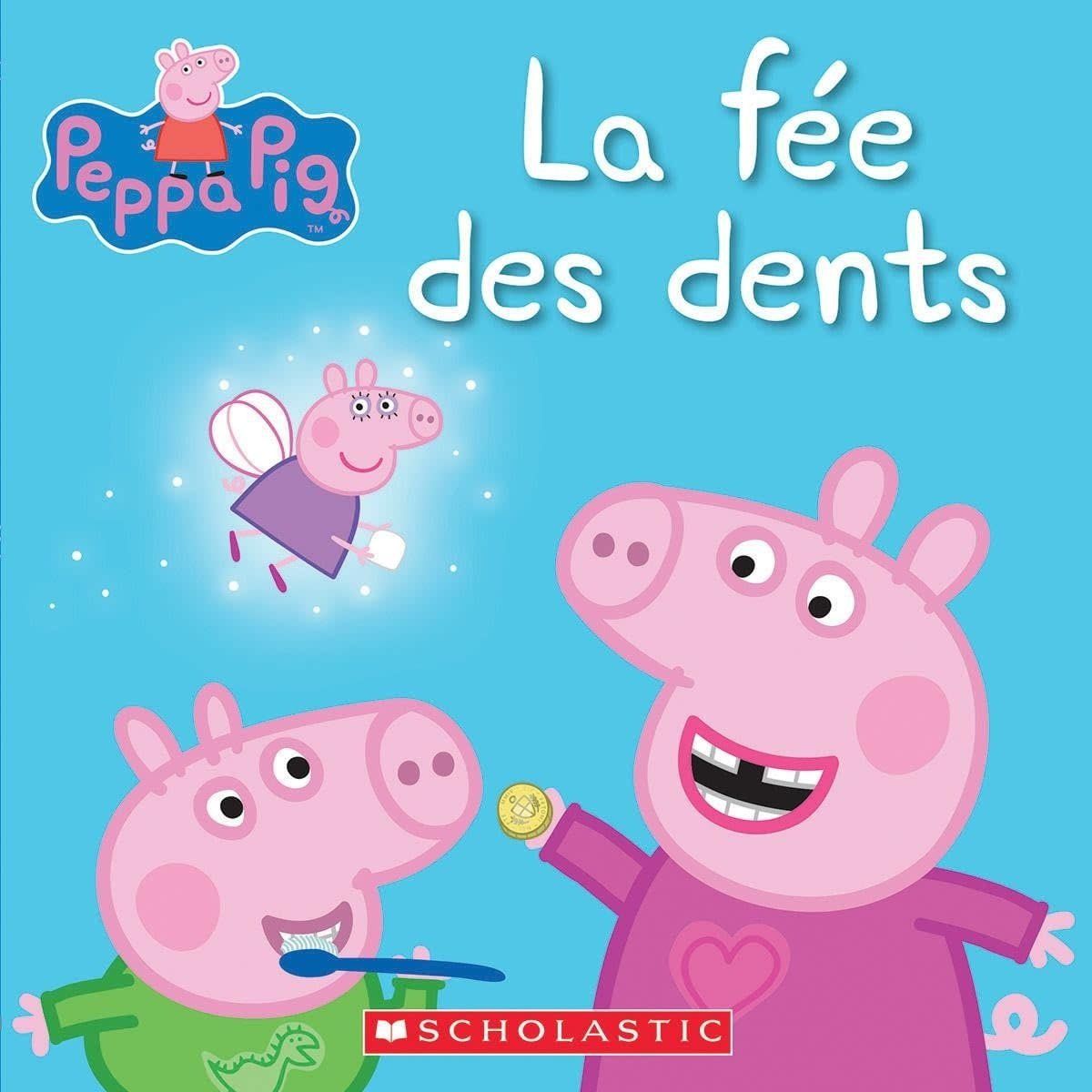 French Book: Peppa Pig La fee des Dents (The Tooth Fairy)