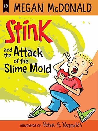 Stink Book 10 and the Attack of the Slime Mold