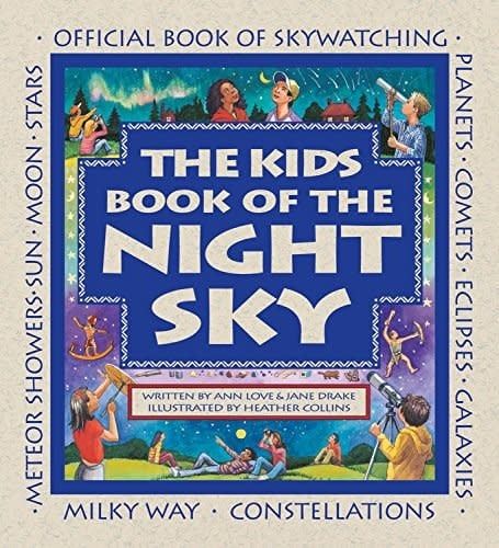 The Kids Book of the Night Sky Book