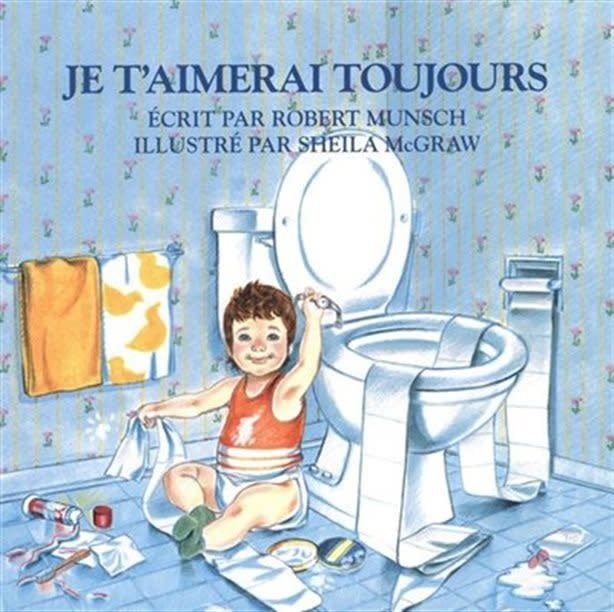 French Book:  Je T&#39;aimerai Toujours (Love you Forever)