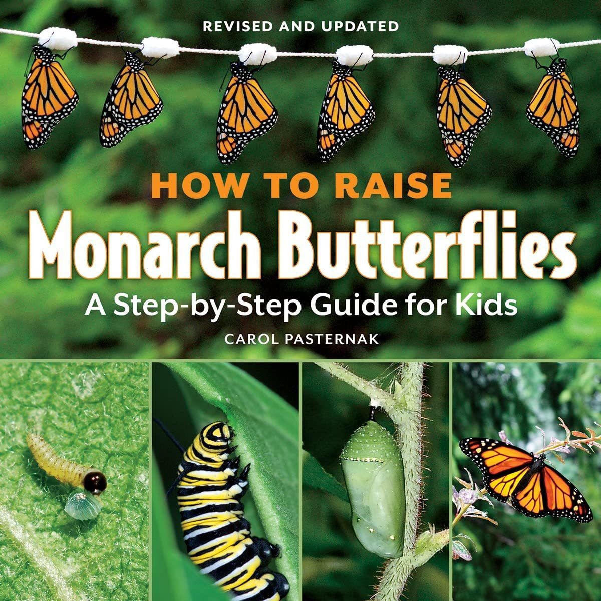How to Raise Monarch Butterflies Book: A Step-by-Step Guide for Kids
