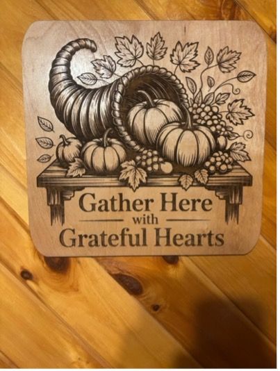 Gather Here with Grateful Hearts – Engraved Birch Wooden Sign Gather Here with Grateful Hearts – Engraved Birch Wooden Sign