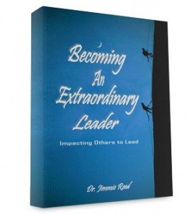 Becoming An Extraordinary Leader - Impacting Others to Lead
