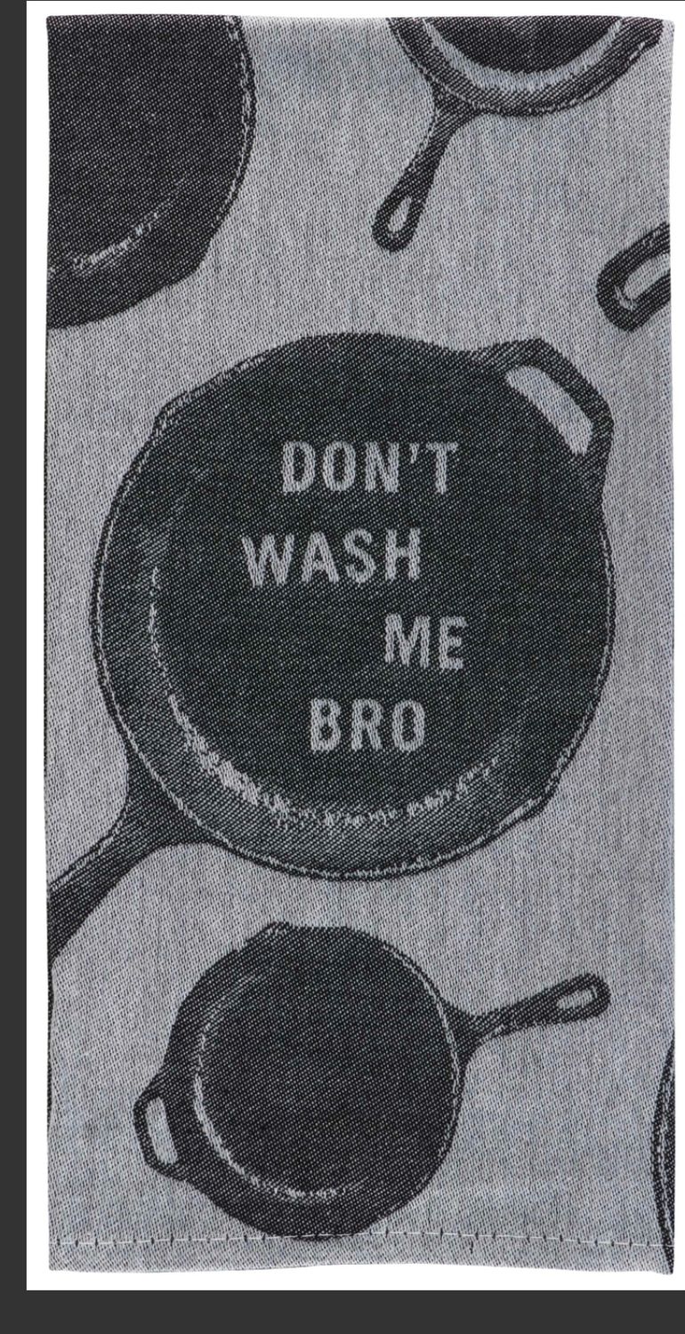 Don't Wash Me Bro Dish Towel Don't Wash Me Bro Dish Towel
