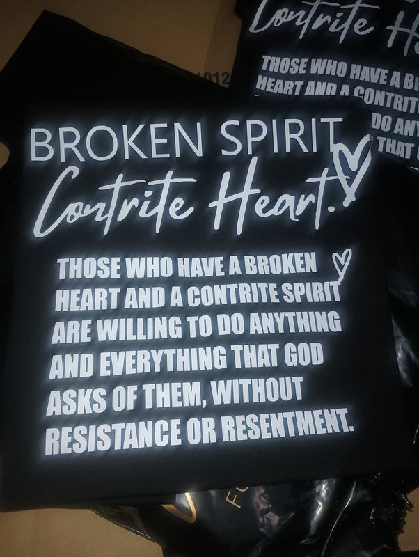 Broken Spirit Contrite Heart Tshirt