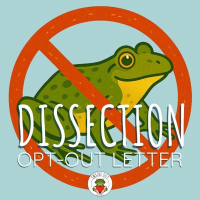 Dissection Lab | Participation Opt-Out | Parent-Student Information Letter Dissection Lab | Participation Opt-Out | Parent-Student Information Letter