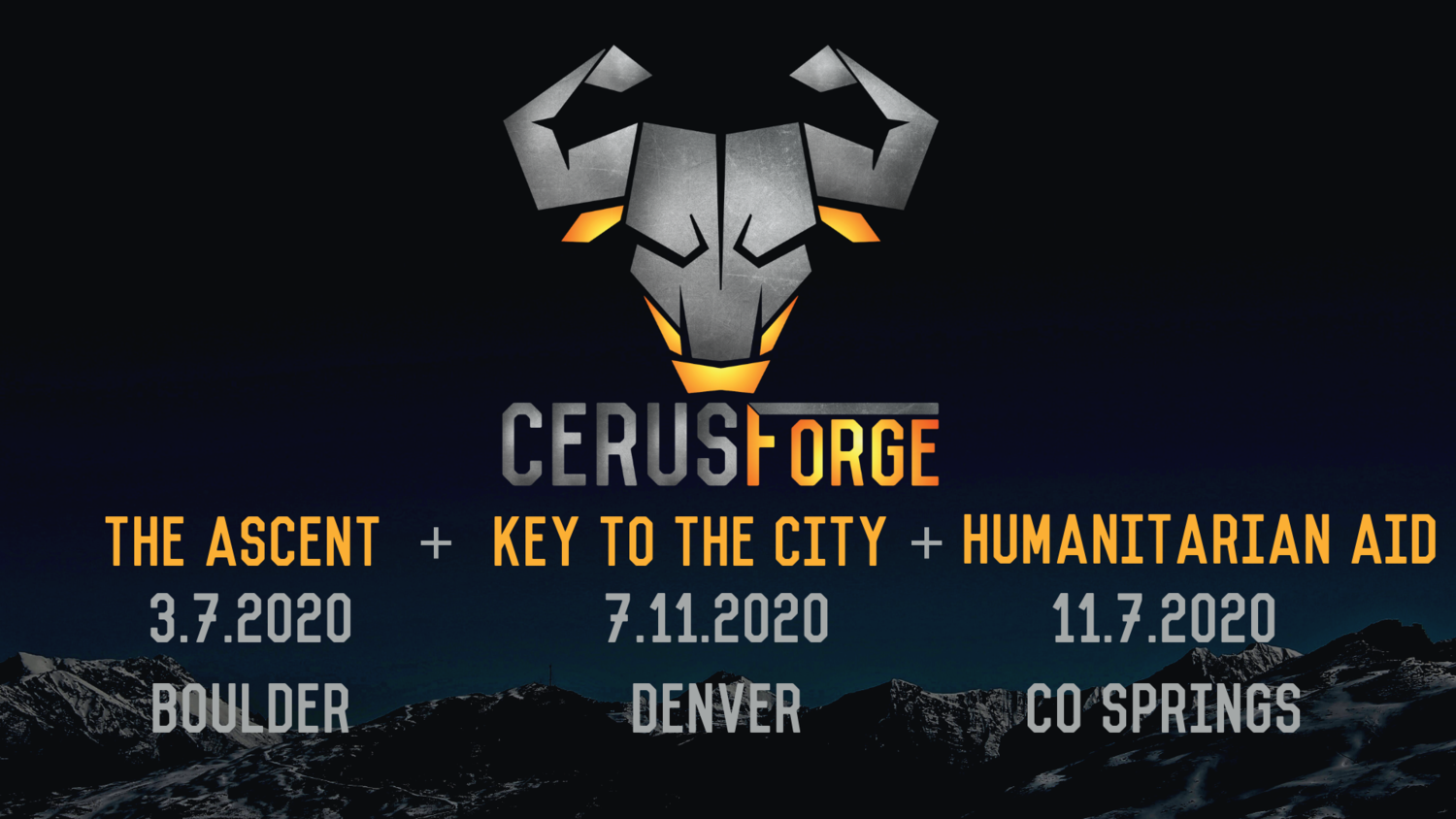 CerusForge2020: Ascent + Key to the City + Humanitarian Aid