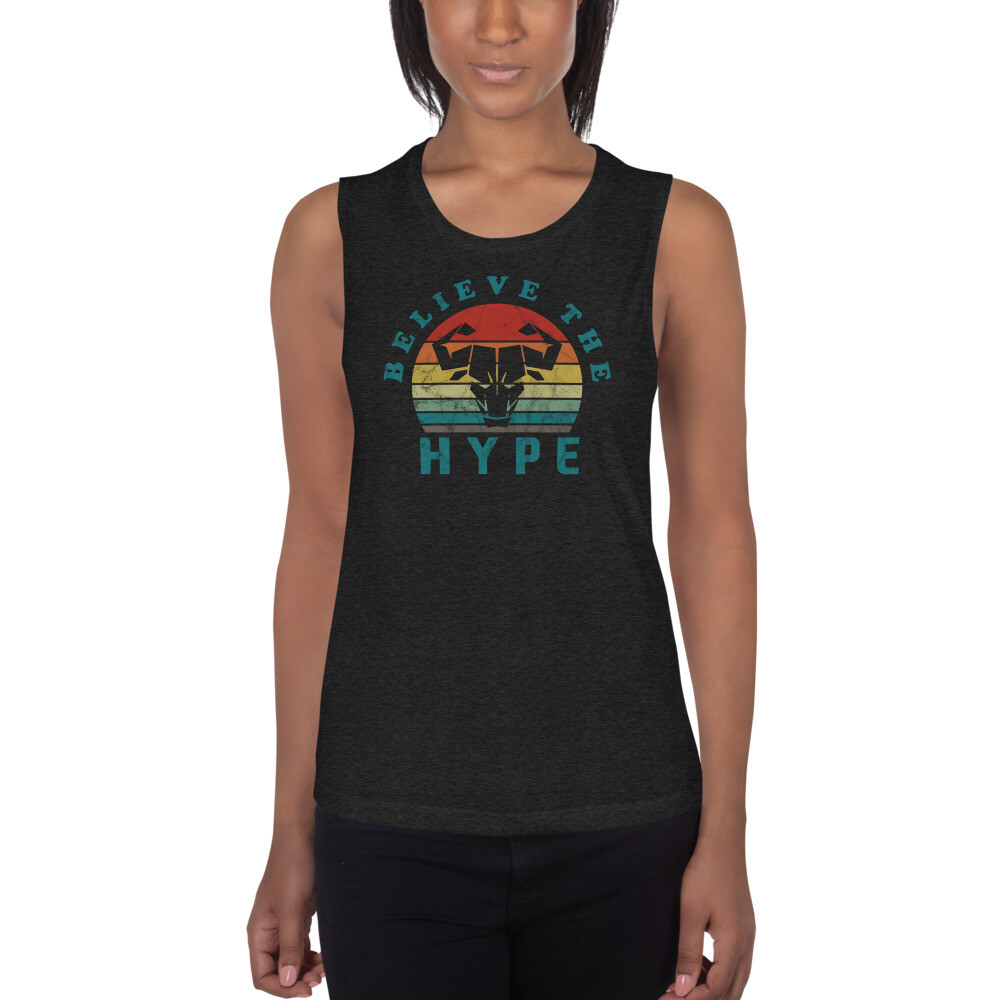 Believe the Hype Ladies’ Muscle Tank