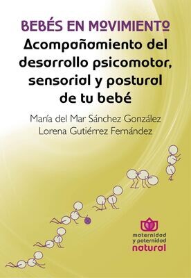 BEBÉS EN MOVIMIENTO