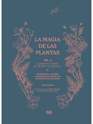 LA MAGIA DE LAS PLANTAS - VOL.2