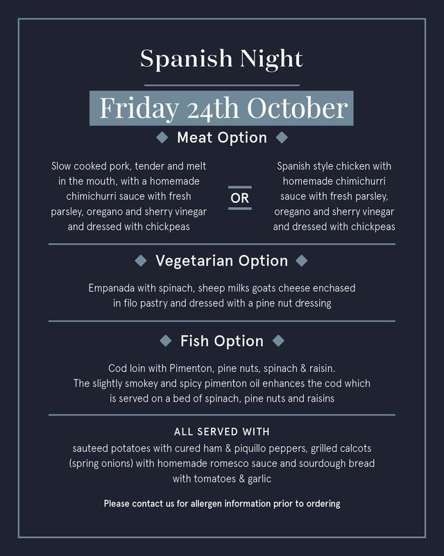 October 24th - Dublicious Delivers  - Spanish Night