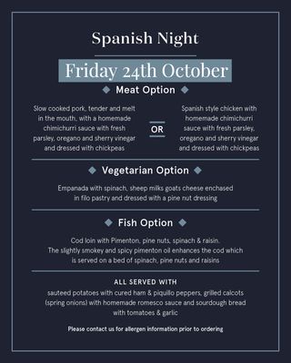 October 24th - Dublicious Delivers  - Spanish Night
